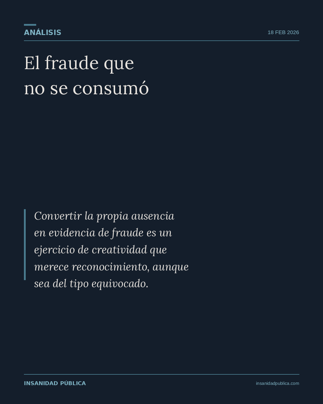 El fraude que no se consumó